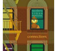 Modern Times Ensemble - Connections [Import]