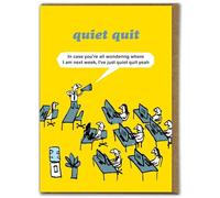 Modern Toss Officiel - Carte d'anniversaire amusante - « Quiet Quit » - Cartes d'anniversaire coquines - Comédie hilarante de dessin animé - Cartes d'anniversaire humoristiques - Pour lui, elle, homme