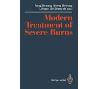 Modern Treatment Of Severe Burns