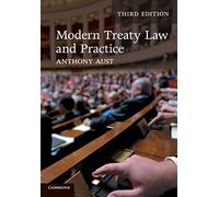 Modern Treaty Law and Practice