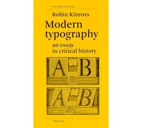 Modern Typography: An Essay in Critical History