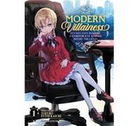 Modern Villainess Its Not Easy Building a Corporate Empire Before the Crash Light Novel Vol. 1 by Tofuro Futsukaichi Tofuro Futsukaichi (Auteur)
