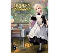 Modern Villainess: It's Not Easy Building a Corporate Empire Before the Crash (Light Novel) Vol. 7 - Tofuro Futsukaichi - Airship - ebook (ePub) - Livre