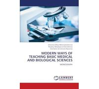 Modern Ways of Teaching Basic Medical and Biological Sciences