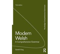 Modern Welsh: A Comprehensive Grammar