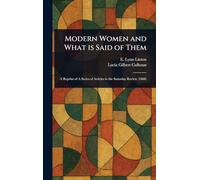 Modern Women and What is Said of Them