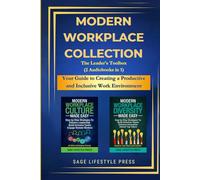 Modern Workplace Collection (2-in-1): Strategies To Enhance Leadership, Attract Top Talent, and Build Great Teams