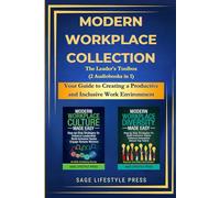 Modern Workplace Collection - The Leader's Toolbox: Your Guide to Creating a Productive and Inclusive Work Environment