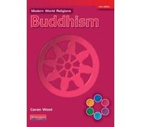 Les religions du monde moderne : Buddhism Pupil Book Core