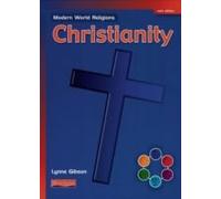 Les religions du monde moderne : Christianisme Livre de l'élève Core