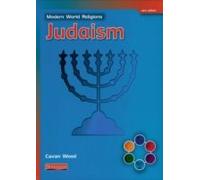 Les religions du monde moderne : Judaïsme Livre de l'élève Core