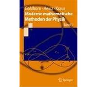 Moderne mathematische Methoden der Physik 1 Goldhorn, Karl-Heinz,Heinz, Hans Peter,Kraus, Margarita (Auteur)