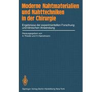 Moderne Nahtmaterialien Und Nahttechniken In Der Chirurgie