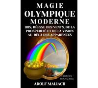 Moderne Olympique Magie: Iris, Déesse des Vents, de la Prospérité et de la Vision Au-delà des Apparences