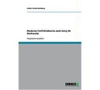 Moderne Portfoliotheorie nach Harry M. Markowitz Schwichtenberg, Achim (Auteur)