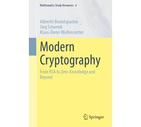 Moderne Verfahren Der Kryptographie: From Rsa to Zero-knowledge and Beyond