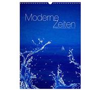 Moderne Zeiten (calendrier mural 2026 DIN A3 haut), calendrier mensuel CALVENDO