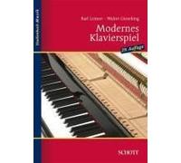 Modernes Klavierspiel Leimer, Karl,Gieseking, Walter (Auteur)