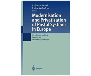 Modernisation And Privatisation Of Postal Systems In Europe
