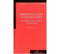 Modernisation de l'école et contextes culturels Régis Malet (Auteur), Estelle Brisard (Auteur)