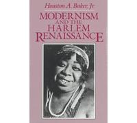 Modernism And The Harlem Renaissance