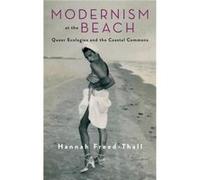 Modernism at the Beach - Hannah FreedThall - Columbia University Press - Livre en Anglais - Hardback Hannah FreedThallHannah FreedThall (Auteur)