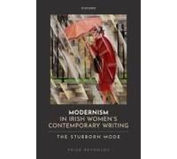 Modernism In Irish Women's Contemporary Writing