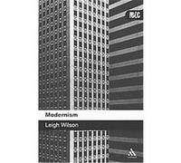 Modernism, Introduction to British Literature and Culture Leigh Wilson (Auteur)