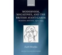 Modernism, Magazines, And The British Avant-Garde