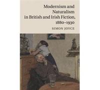 Modernism & Naturalism In British & Iris Simon College Of William And Mary Joyce, Virginia (Auteur)