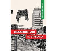 Modernist Art in Ethiopia