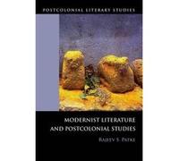 Modernist Literature and Postcolonial Studies - [Version Originale] Rajeev Patke (Auteur)