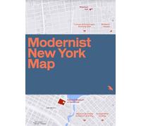 Modernist New York Map: Guide to 20th Century Modern Architecture in New York City