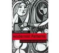 Modernist Patterns by Murray Roston Murray Roston (Auteur)