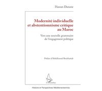 Modernité individuelle et abstentionnisme critique au Maroc: Vers une nouvelle grammaire de l’engagement politique