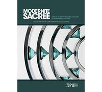 Modernité sacrée : Aspects du renouveau de l'art sacré en Normandie (1920-1960)