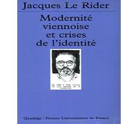 Modernité viennoise et crises de l'identité