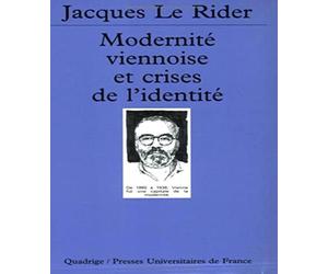 Modernité viennoise et crises de l'identité