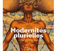 Modernités Plurielles 1905-1970 - L'exposition