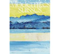 Modernités suisses 1890-1914 - Collectif - Flammarion - relié - Beau livre