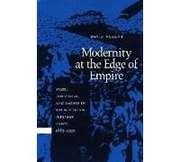 Modernity At The Edge Of Empire