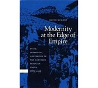 Modernity at the Edge of Empire by David Nugent David Nugent (Auteur)