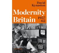 Modernity Britain: 1957-1962