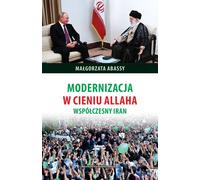 Modernizacja w cieniu Allaha - Małgorzata Abassy (Littérature et sciences humaines en polonais)