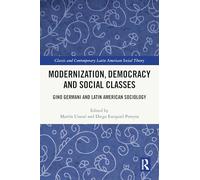 Modernization, Democracy and Social Classes