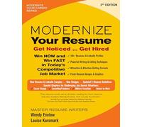 Modernize Your Resume: Get Noticed… Get Hired