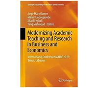 Modernizing Academic Teaching And Research In Business And Economics