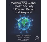 Modernizing Global Health Security To Prevent, Detect, And Respond