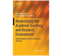 Modernizing The Academic Teaching And Research Environment