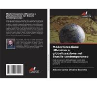 Modernizzazione Riflessiva E Globalizzazione Nel Brasile Contemporaneo